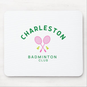 Charleston South Carolina Tennis Badminton Club Mouse Pad
