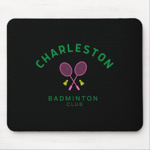 Charleston South Carolina Tennis Badminton Club Mouse Pad