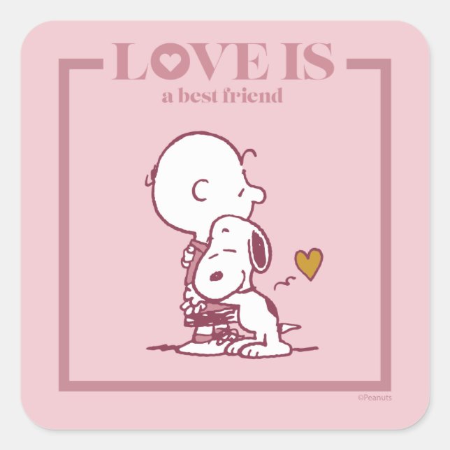 Charlie Brown & Snoopy - Love is a Best Friend Square Sticker (Front)