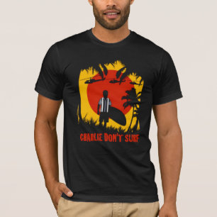 CHARLIE DON'T SURF SPOOF TEE