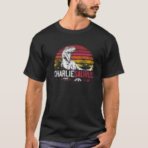 Charlie Saurus Funny Personalised Dinosaur T Rex N T-Shirt