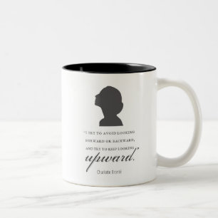 Charlotte Bronte - Keep Looking Upward - White Two-Tone Coffee Mug