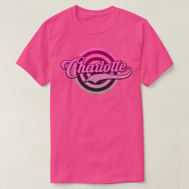 Charlotte The Name T-Shirt (Design Front)
