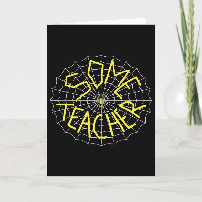 Charlotte's Some Teacher Spider Web  Card (Front)