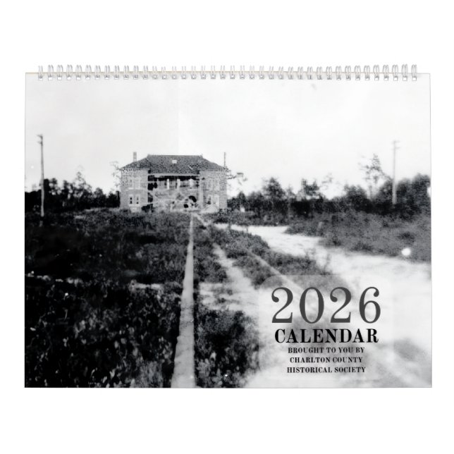 Charlton County Historical Society 2026 Calendar (Cover)
