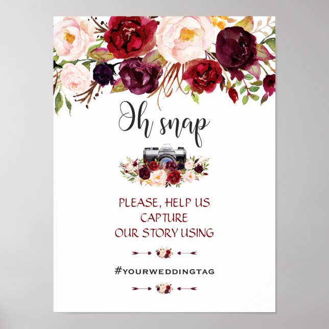 Charm Burgundy Floral Oh Snap Instagram Sign (Front)
