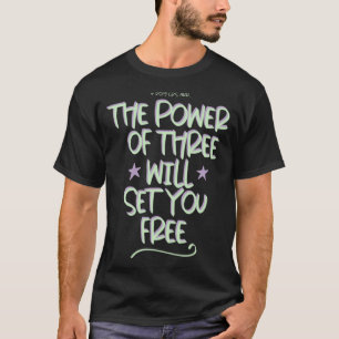 Charmed 1998 The Power of Three Typography Design  T-Shirt