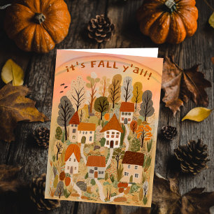 Charming Autumn Village It's Fall Y'all Cute  Card