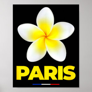 Charming Beauty Of Paris France Trocal Flower Fran Poster