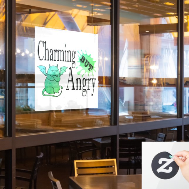 Charming but angry little devil cat funny quote (Restaurant Window)