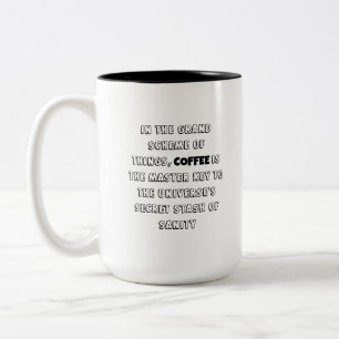 Charming Coffee Philosophy Humour Two-Tone Coffee Mug