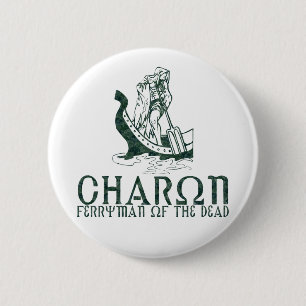 Charon 6 Cm Round Badge