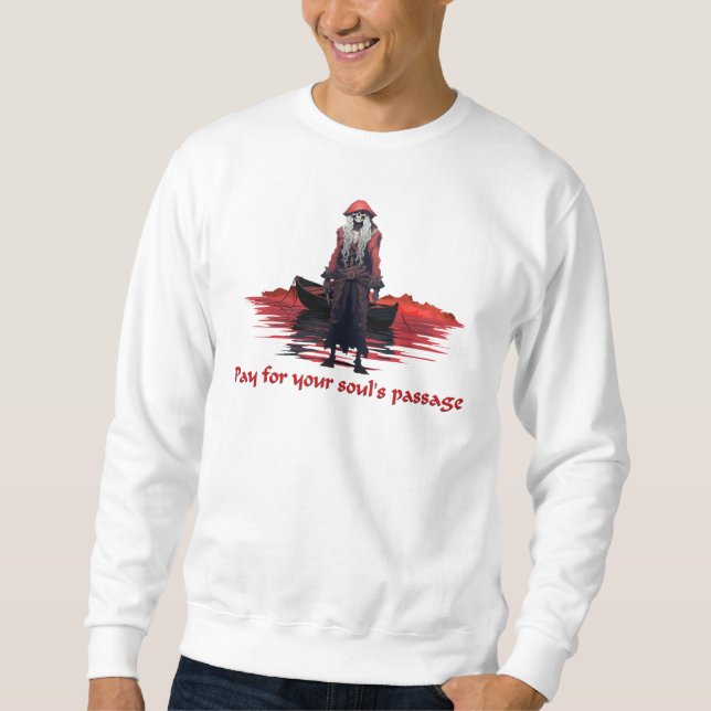 Charon the Underworld Boatman Sweatshirt (Front)