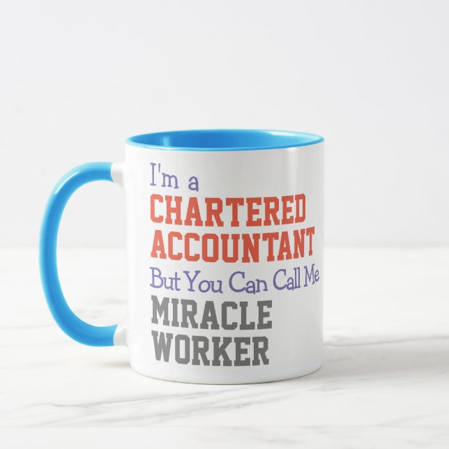 Chartered Accountant Miracle Worker Mug (Left)