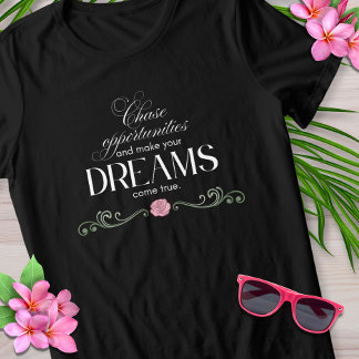 Chase Opportunities Inspirational Tee