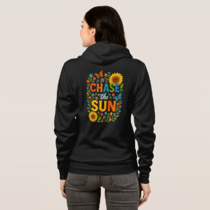 Chase the sun hoodie