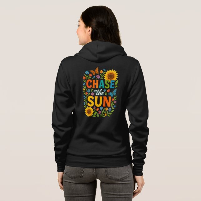Chase the sun hoodie (Back Full)