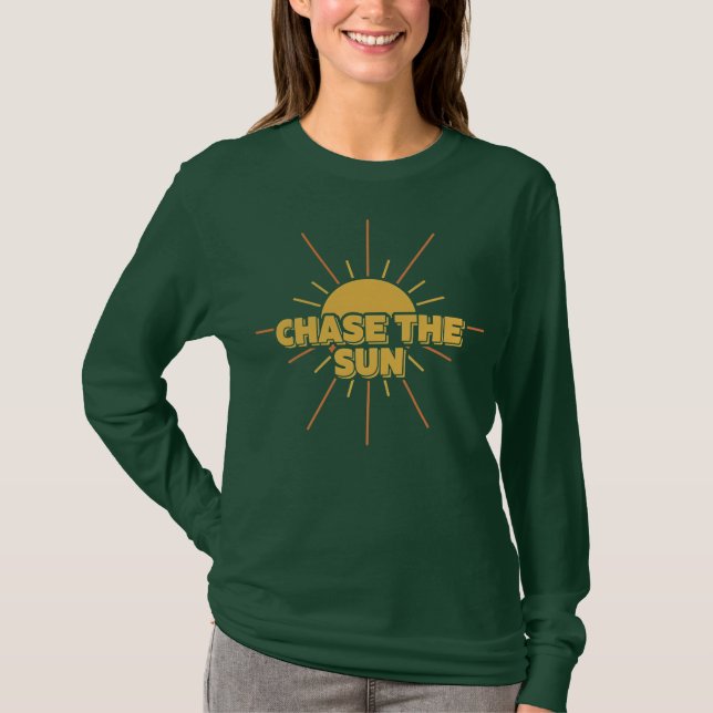 Chase The Sun T-Shirt (Front)