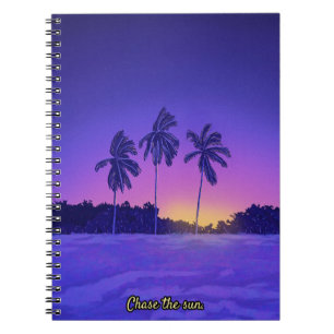 Chase the Sun – Tropical Palm Tree Sunset Vibe Notebook
