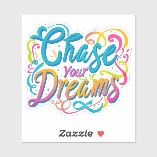 Chase Your Dreams (Sheet)