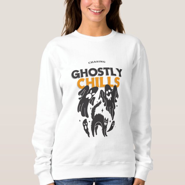 Chasing Ghostly Chills Sweatshirt (Front)