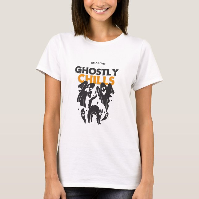 Chasing Ghostly Chills T-Shirt (Front)