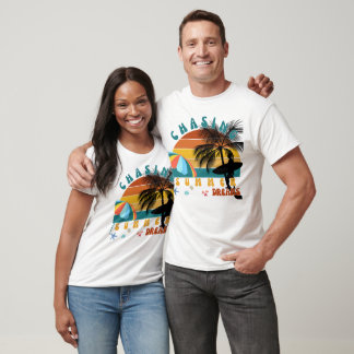 Chasing Summer Dreams Vacation T-Shirt