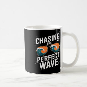 Chasing The Perfect Wave Surfing - Beach Adventure Coffee Mug
