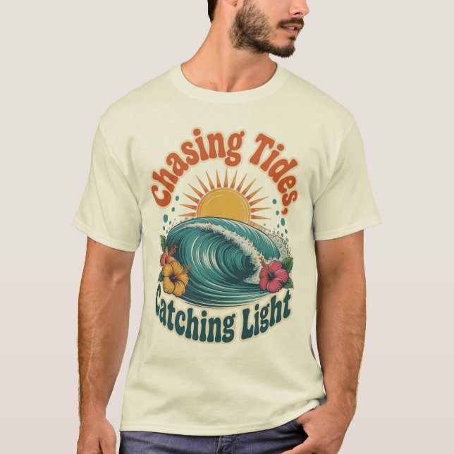 Chasing Tides Catching Light Beach Summer Design T-Shirt (Front)