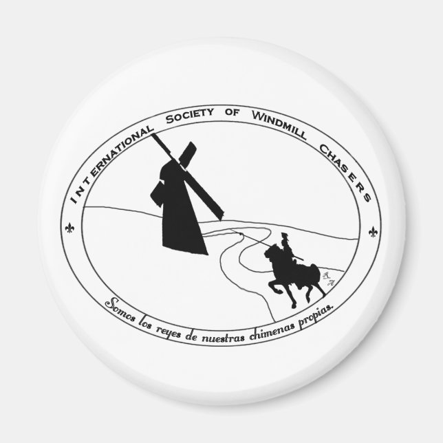 Chasing Windmills Magnet (Front)