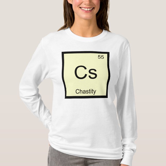Chastity Name Chemistry Element Periodic Table T-Shirt (Front)