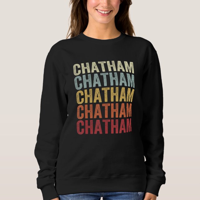 Chatham Illinois Chatham IL Retro Vintage Text Sweatshirt (Front)