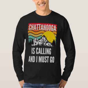 Chattanooga Is Calling And I Must Go, Wavy Sunset  T-Shirt