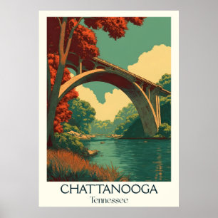 Chattanooga Tennessee Arch Bridge Poster