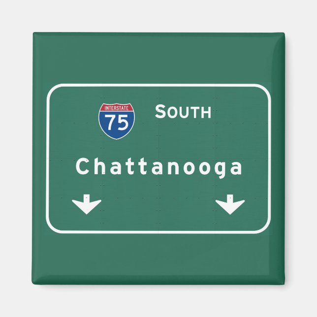 Chattanooga Tennessee Interstate Highway Freeway : Magnet (Front)