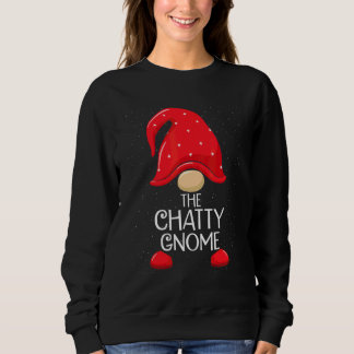 Chatty Gnome Matching Family Group Christmas Party Sweatshirt