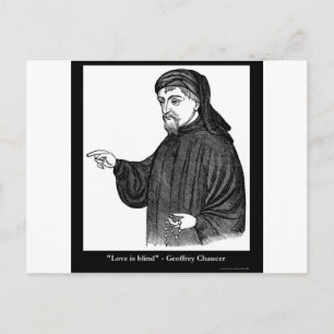 Chaucer Love Is Blind Quote Tees Gifts MORE! Postcard
