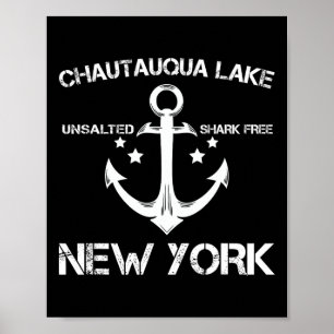 Chautauqua Lake New York Funny Fishing Camping Sum Poster