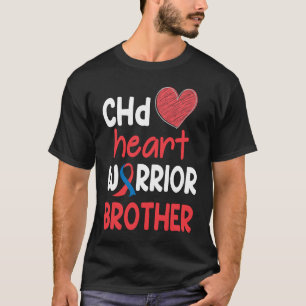 CHD Heart Disease Warrior Proud Brother Awareness T-Shirt