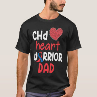 CHD Heart Disease Warrior Proud DAD Awareness Ribb T-Shirt