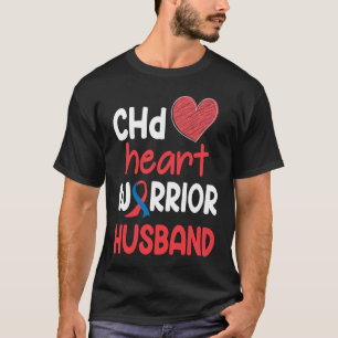 CHD Heart Disease Warrior Proud Husband Awareness T-Shirt