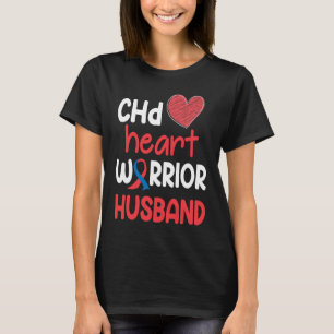 CHD Heart Disease Warrior Proud Husband Awareness T-Shirt