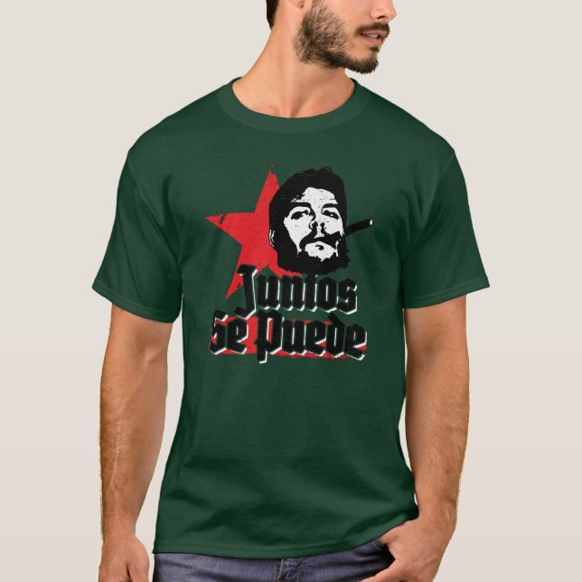 Che Guevara Revolutionary Quote Juntos Se Puede T-Shirt (Front)
