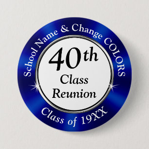 Cheap, 40 year Class Reunion Party Favors, BULK 7.5 Cm Round Badge