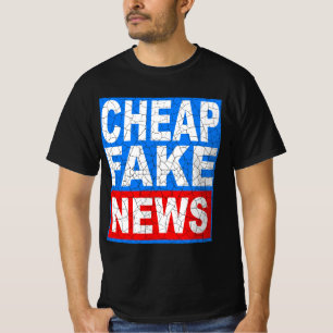Cheap Fake News T-Shirt - Tee for Media Critics