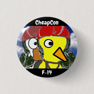 cheapcon 14 3 cm round badge
