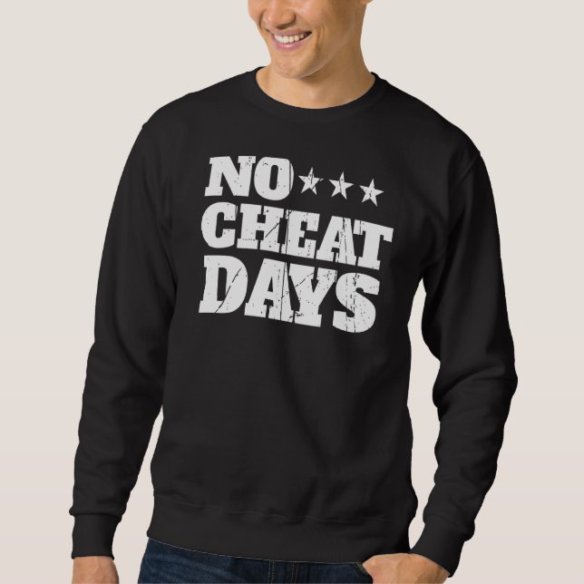 Cheat Day No For Food Lover Sweatshirt (Front)