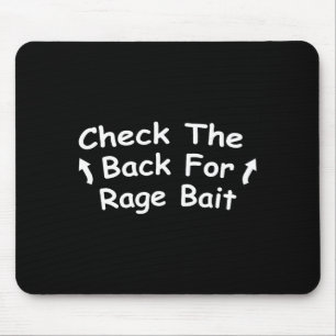 Check Back For Rage Bait Funny Meme Gift Mouse Pad