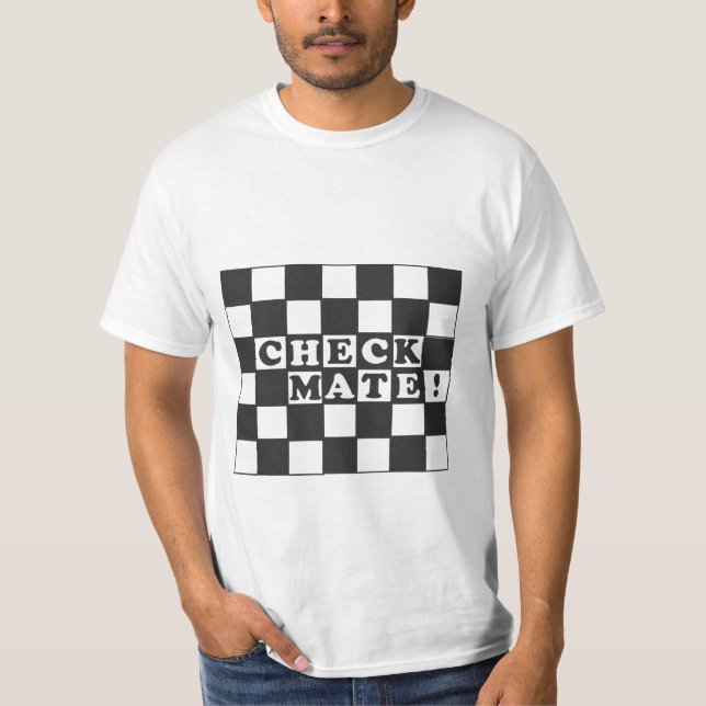 Check Mate T- Shirt (Front)
