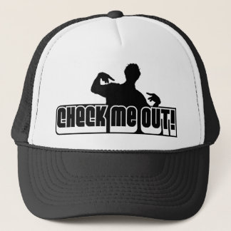 Check Me Out Trucker Hat